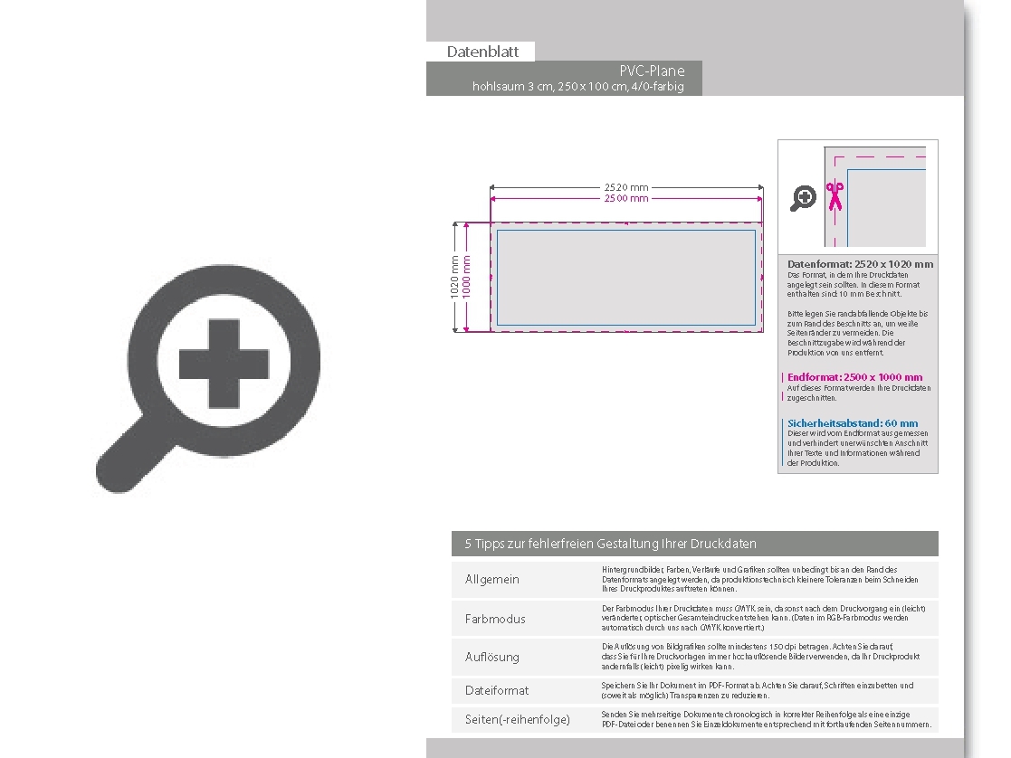 Product Bild hochwertige_pvc-plane_250_x_100_cm__4_0-farbig_bedruckt__hohlsaum_links_und_rechts_(durchmesser_hohlsaum_3_0_cm)